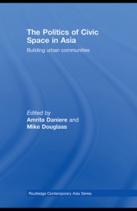 Cover of the book "The Politics of Civic Space in Asia"